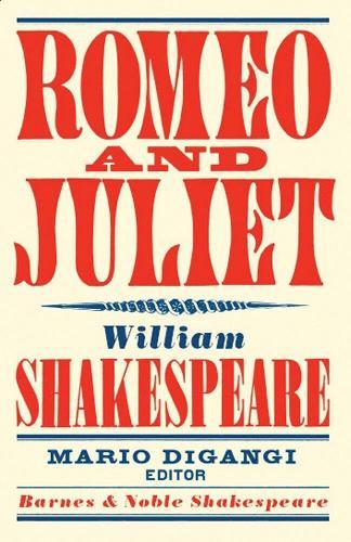 Romeo and Juliet (Barnes & Noble Shakespeare)