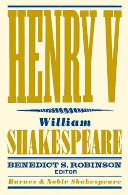Henry V (Barnes & Noble Shakespeare)