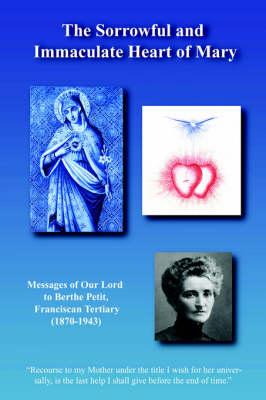 The Sorrowful and Immaculate Heart of Mary