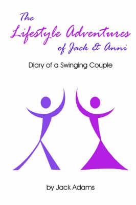 The Lifestyle Adventures of Jack & Anni