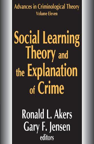 Social Learning Theory and the Explanation of Crime