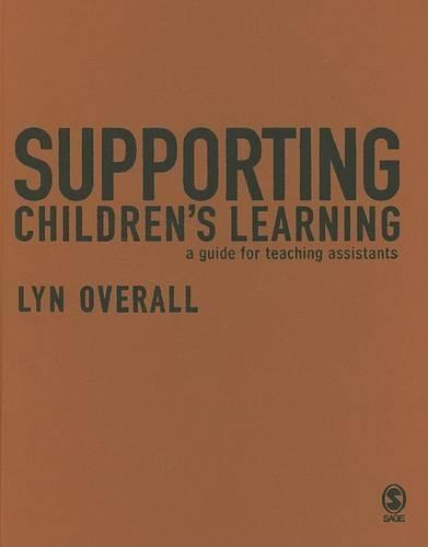 Supporting Children′s Learning: A Guide for Teaching Assistants
