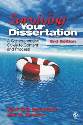 Surviving Your Dissertation: A Comprehensive Guide to Content and Process