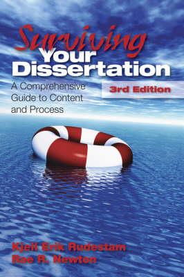 Surviving Your Dissertation: A Comprehensive Guide to Content and Process