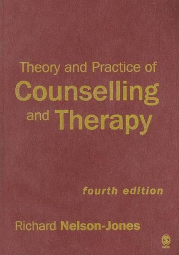 Theory and Practice of Counselling and Therapy