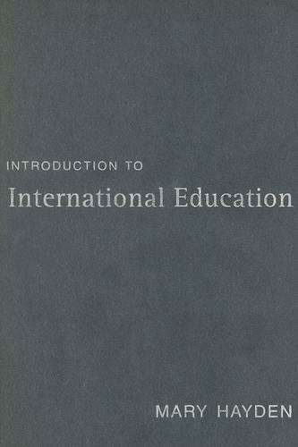 Introduction to International Education: International Schools and their Communities
