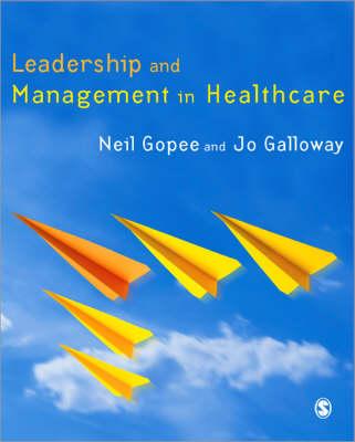 Leadership and Management in Healthcare