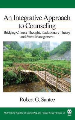An Integrative Approach to Counseling: Bridging Chinese Thought, Evolutionary Theory, and Stress Management