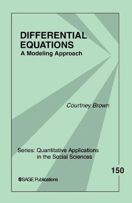 Differential Equations: A Modeling Approach