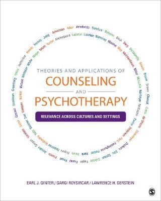 Theories and Applications of Counseling and Psychotherapy: Relevance Across Cultures and Settings