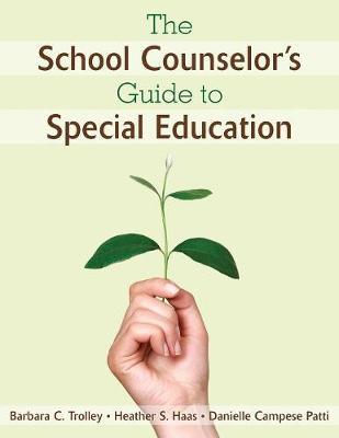 The School Counselor′s Guide to Special Education