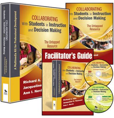 Collaborating With Students in Instruction and Decision Making (Multimedia Kit): The Untapped Resource