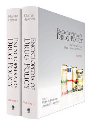 Encyclopedia of Drug Policy