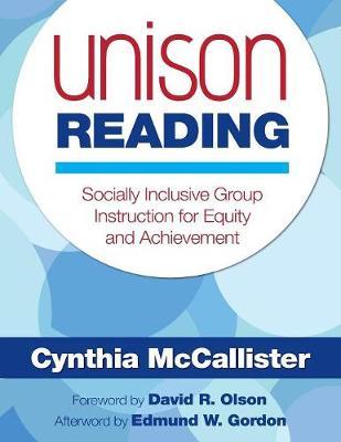 Unison Reading: Socially Inclusive Group Instruction for Equity and Achievement