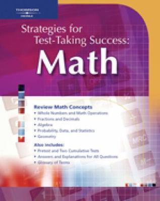 Strategies For Test-Taking Success: Math