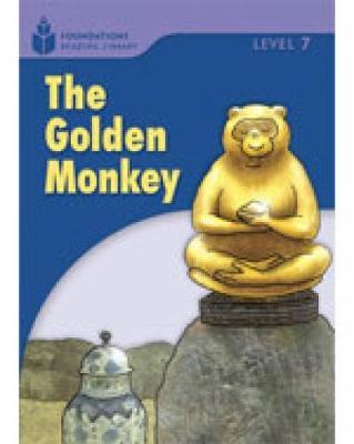 The Golden Monkey: Foundations Reading Library 7