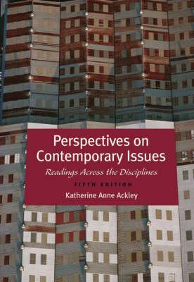 Perspectives on Contemporary Issues: Reading Across the Disciplines