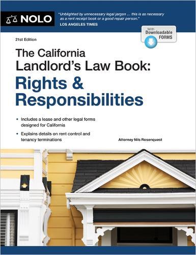 The California Landlord's Law Book: Rights & Responsibilities