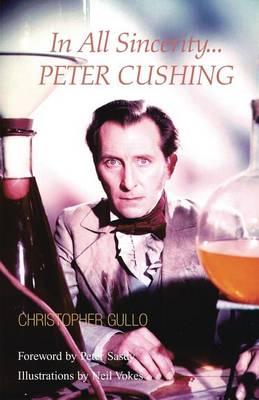 Peter Cushing in All Sincerity