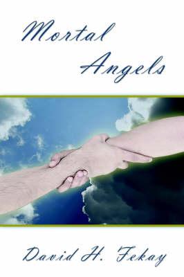 Mortal Angels