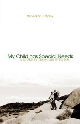 My Child Has Special Needs