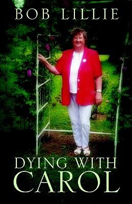 Dying with Carol