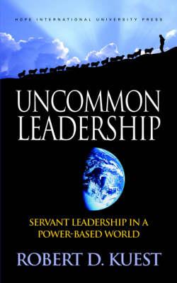 Uncommon Leadership