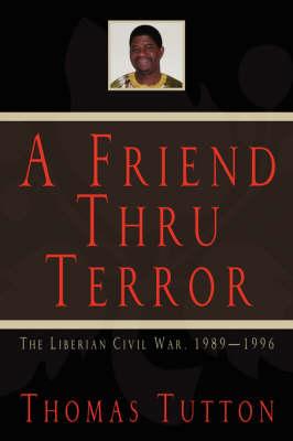 A Friend Thru Terror