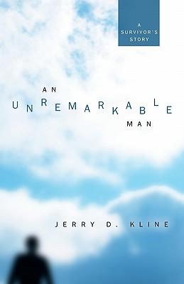 An Unremarkable Man