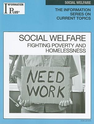 Social Welfare: Fighting Poverty and Homelessness