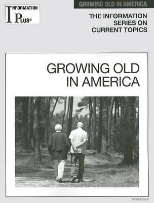Growing Old in America