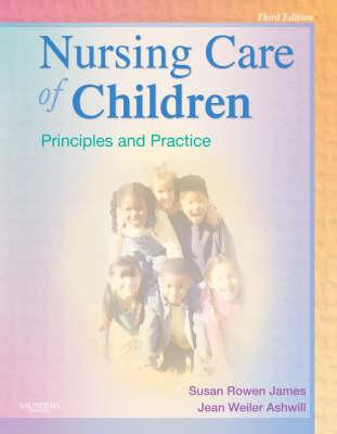 Nursing Care of Children: Principles and Practice