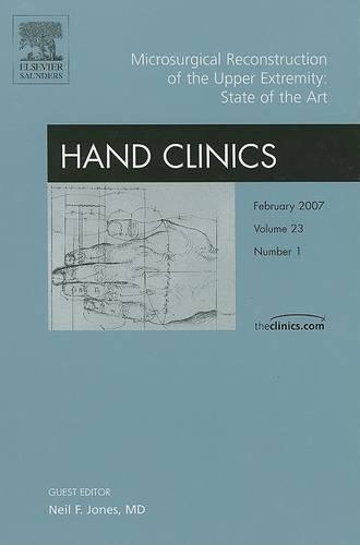 Microvascular Reconstruction of the Hand: An Issue of Hand Clinics