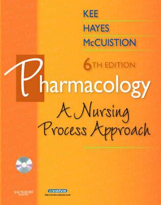 Pharmacology: A Nursing Process Approach