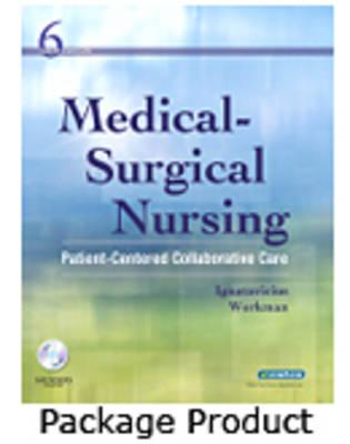 Medical-Surgical Nursing: Patient-Centered Collaborative Care