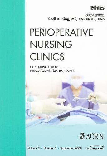 Ethics, an Issue of Perioperative Nursing Clinics