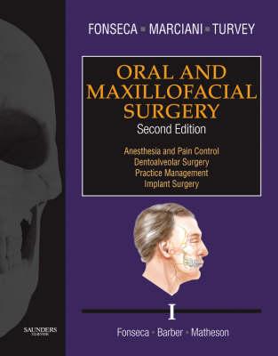 Oral and Maxillofacial Surgery: Volume 1