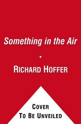 Something in the Air: American Passion and Defiance in the 1968 Mexico City Olympics