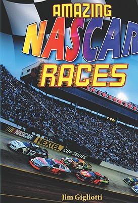 Amazing NASCAR Races