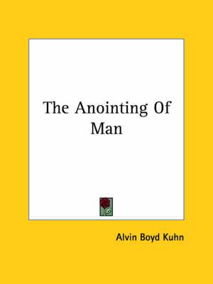 The Anointing of Man
