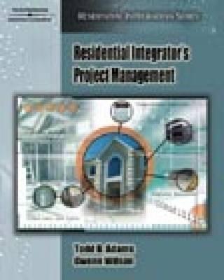 Residential Integrator's Project Management