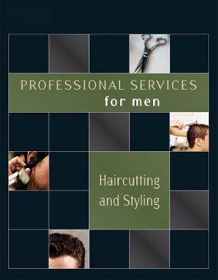 Professional Services for Men: Haircutting and Styling