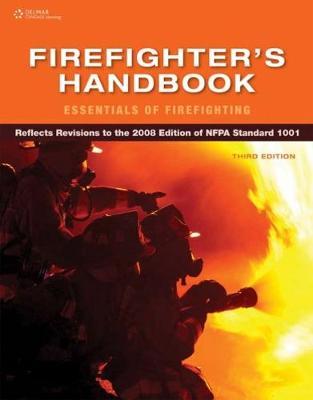 Firefighter's Handbook: Essentials of Firefighting