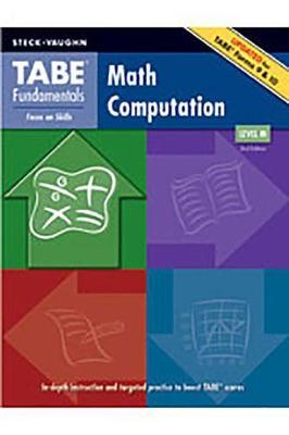 Tabe Fundamentals: Student Edition Math Computation, Level M