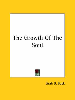 The Growth of the Soul
