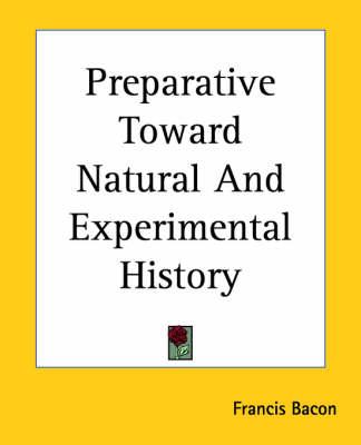 Preparative Toward Natural And Experimental History