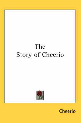 The Story of Cheerio