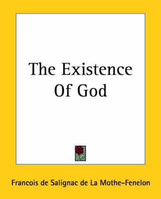 The Existence Of God