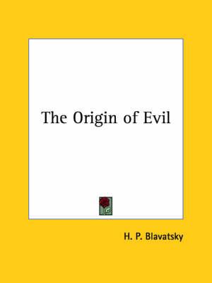 The Origin of Evil