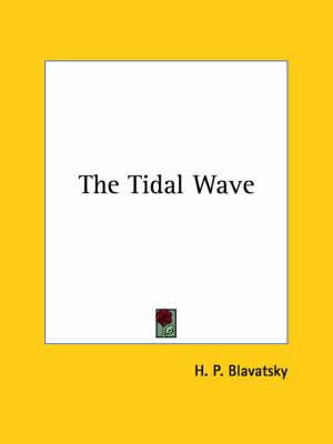 The Tidal Wave